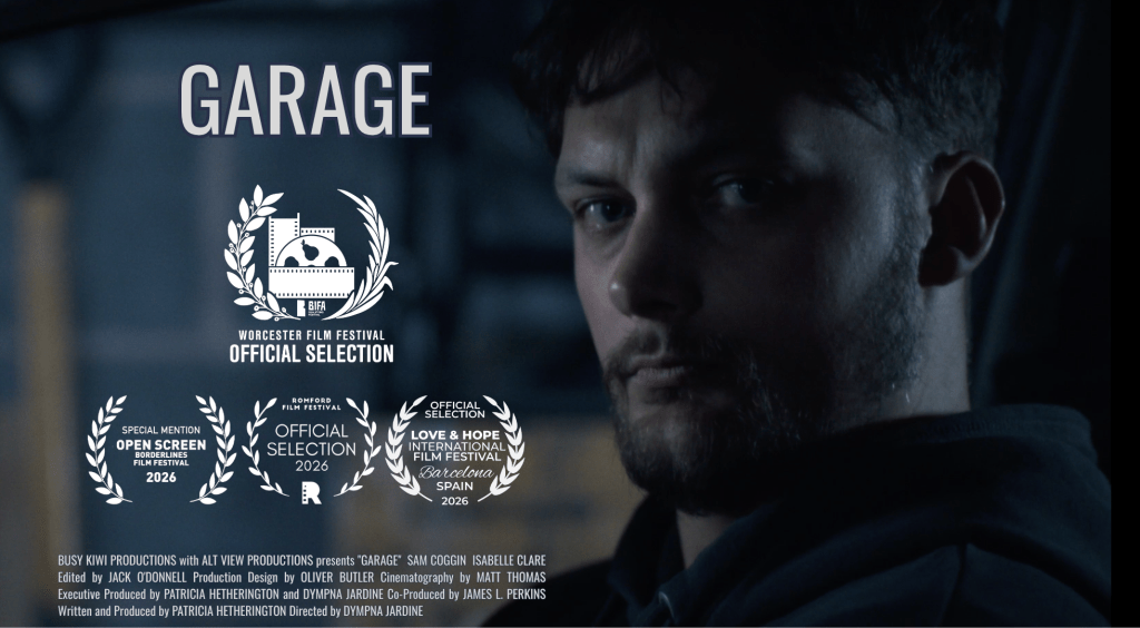 The poster for GARAGE, a short film features Sam Coggin (Joe). The film has four laurels. 